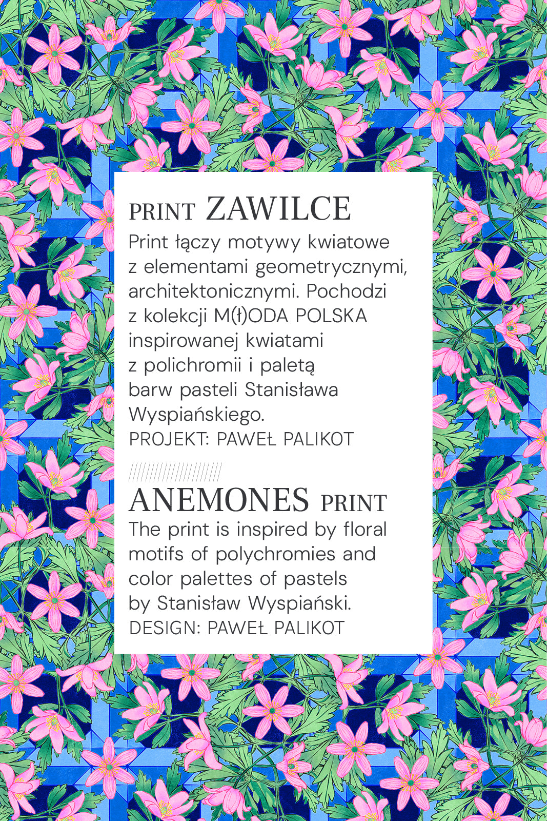Kwiatowy print Zawilce z geometrycznymi elementami, inspirowany polichromią i pastelami Wyspiańskiego, projekt Paweł Palikot